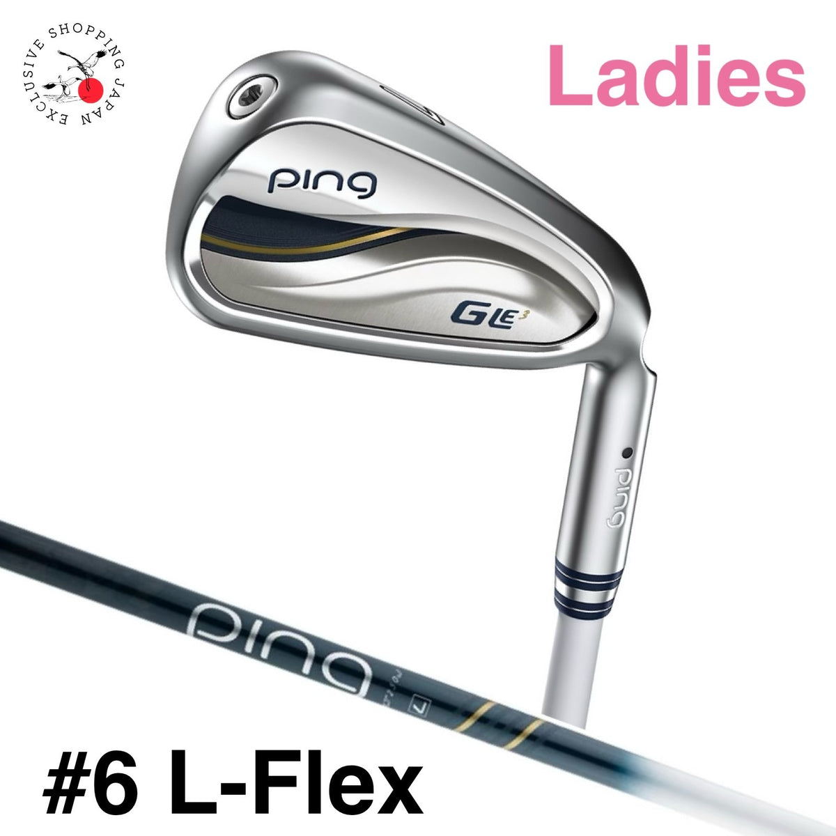 PING Golf G LE3 Iron #6 L-Flex ULT 250 J Graphite Shaft Ladies Japan RH New